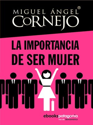 cover image of La importancia de ser mujer